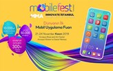 Dünyanın İlk Mobil Uygulama Fuarı Mobilefest 21 Kasım'da Başlıyor